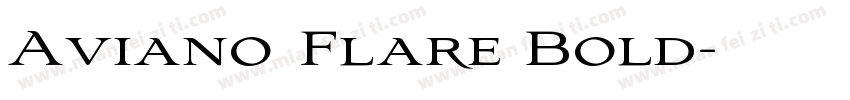 Aviano Flare Bold字体转换